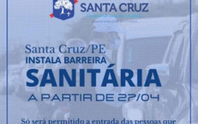 Instalação de Barreira Sanitária em Santa Cruz